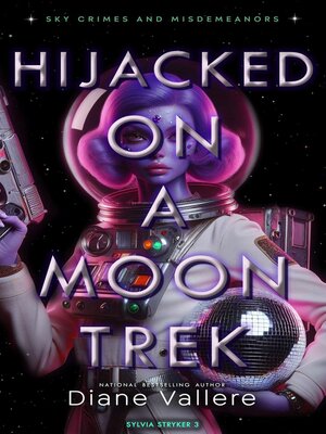 cover image of Hijacked on a Moon Trek